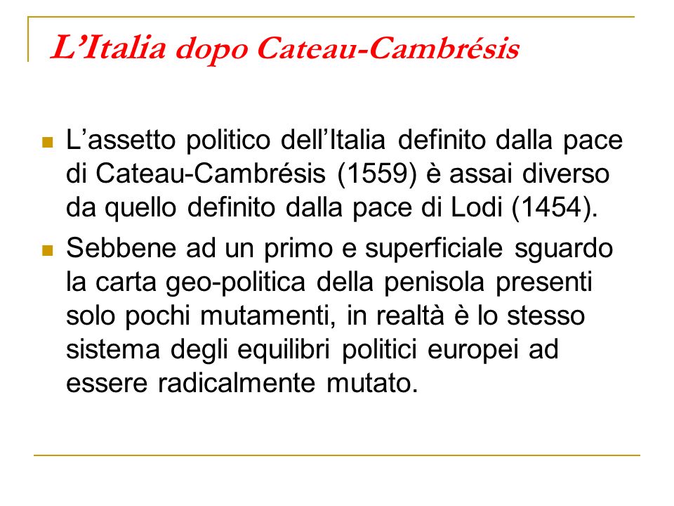 L’Italia dopo Cateau-Cambrésis