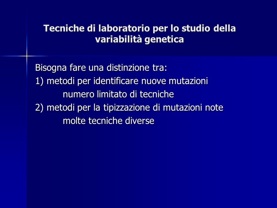Tecniche di laboratorio per lo studio della variabilità genetica