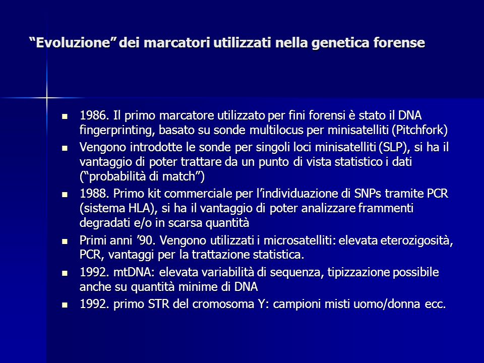 Evoluzione dei marcatori utilizzati nella genetica forense