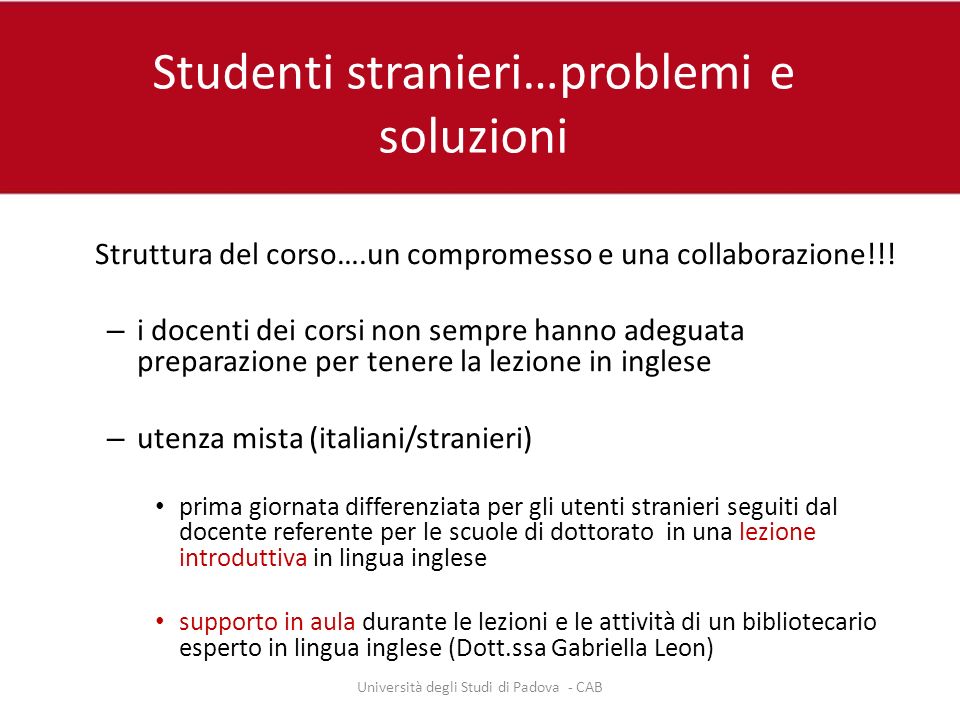 Studenti stranieri…problemi e soluzioni