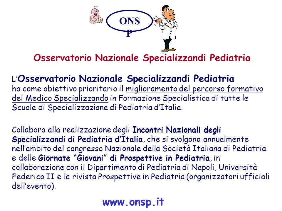 Osservatorio Nazionale Specializzandi Pediatria