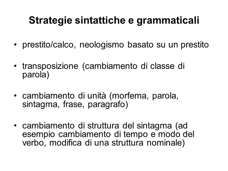 Strategie sintattiche e grammaticali