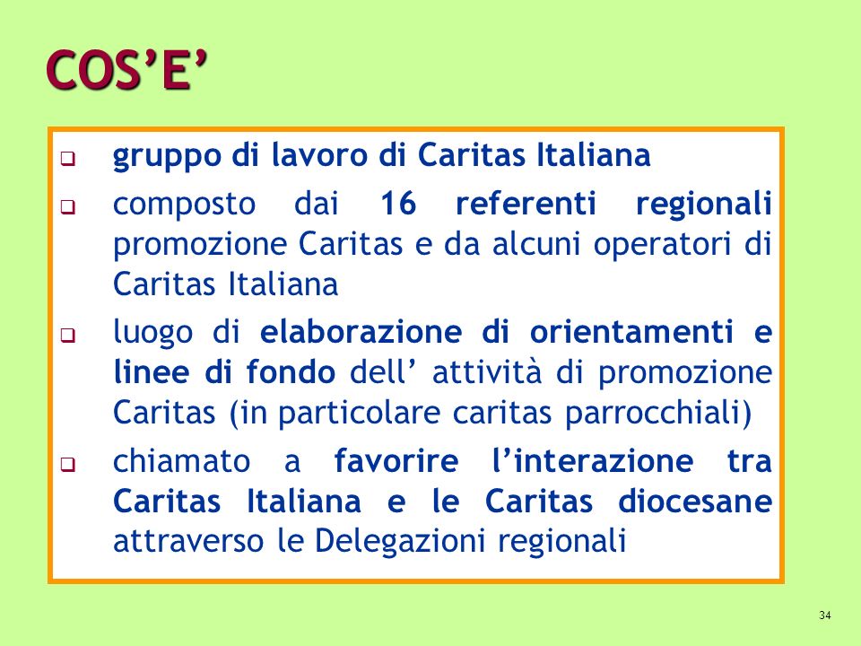 COS’E’ gruppo di lavoro di Caritas Italiana