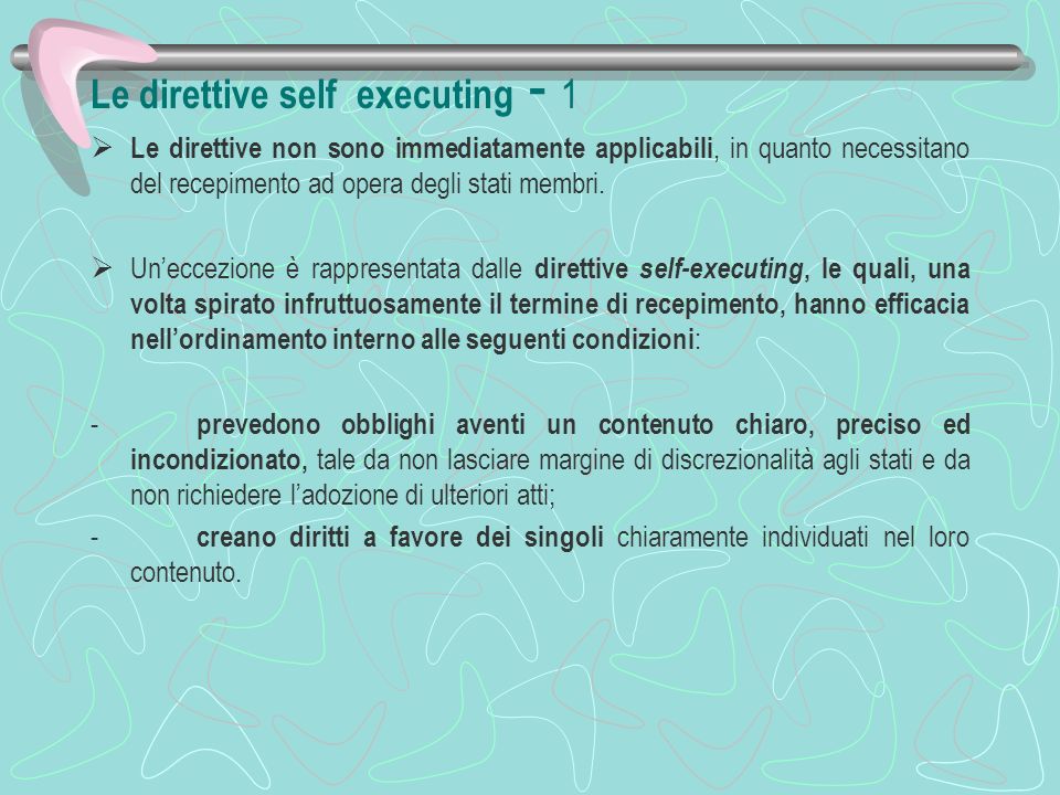 Le direttive self executing - 1
