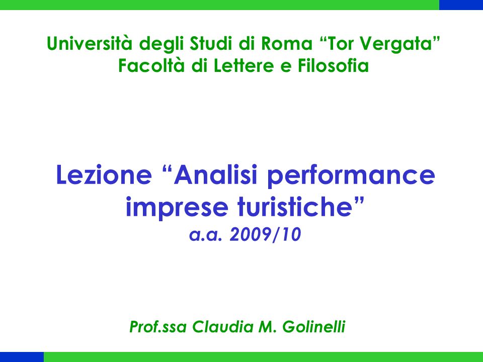Lezione Analisi performance imprese turistiche a.a. 2009/10