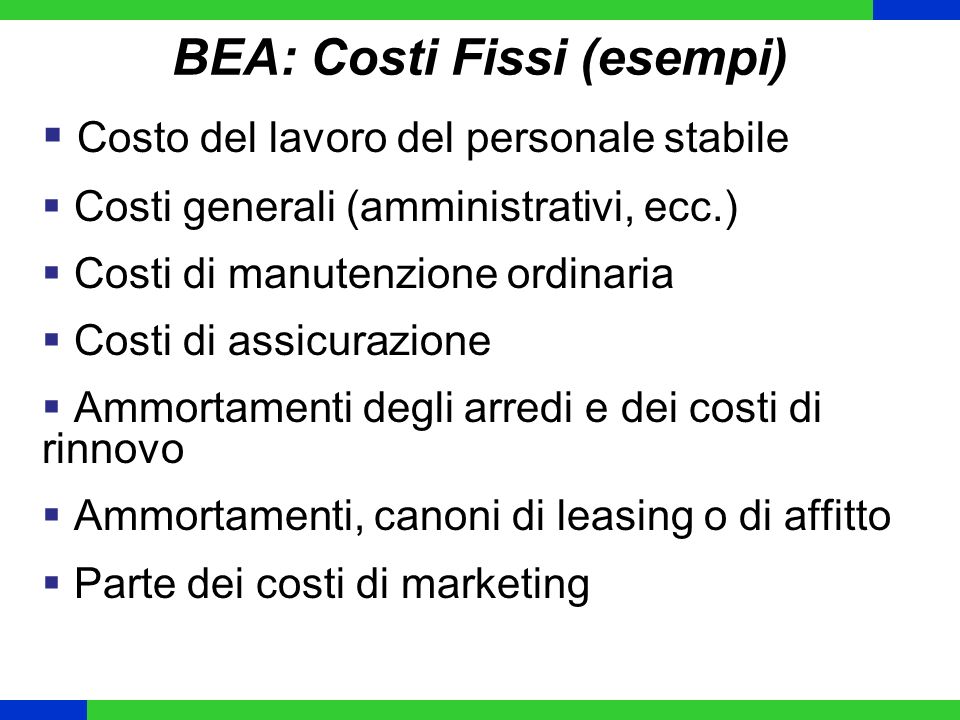 BEA: Costi Fissi (esempi)