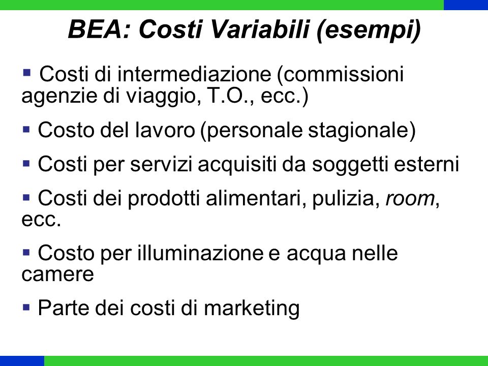 BEA: Costi Variabili (esempi)