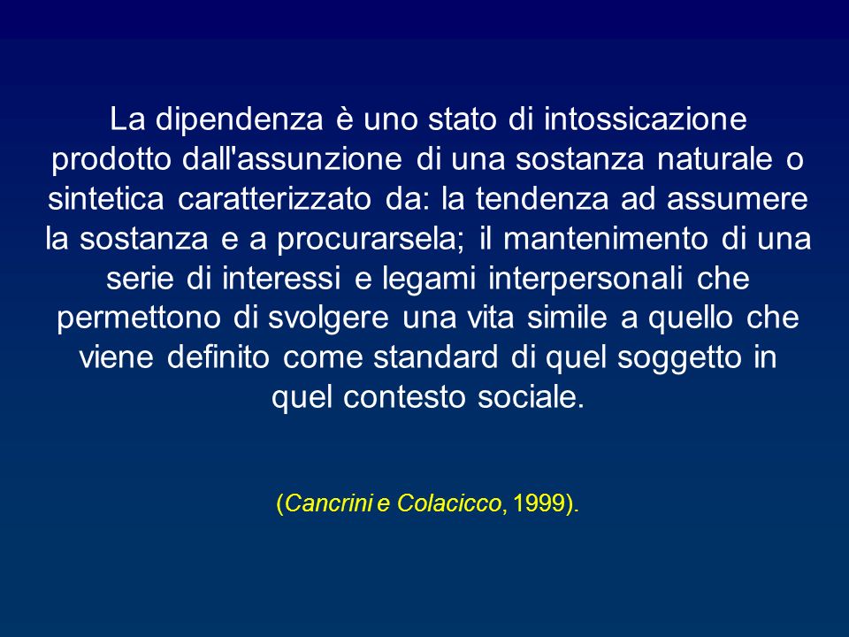 (Cancrini e Colacicco, 1999).