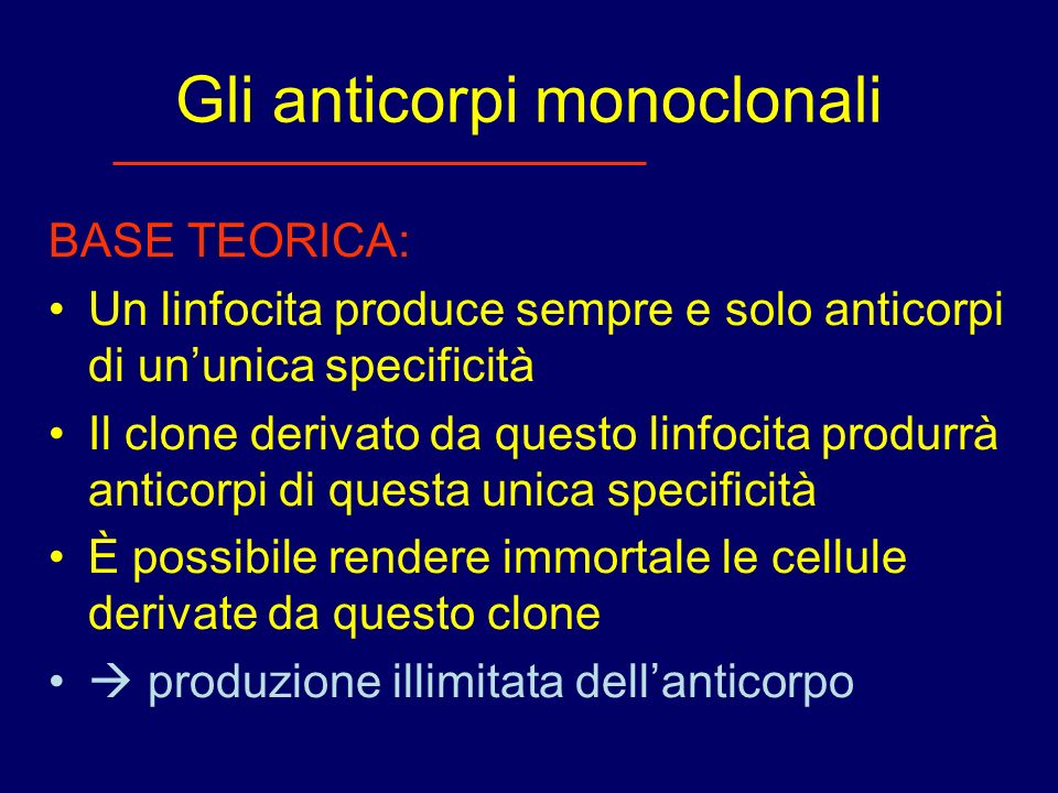 Gli anticorpi monoclonali