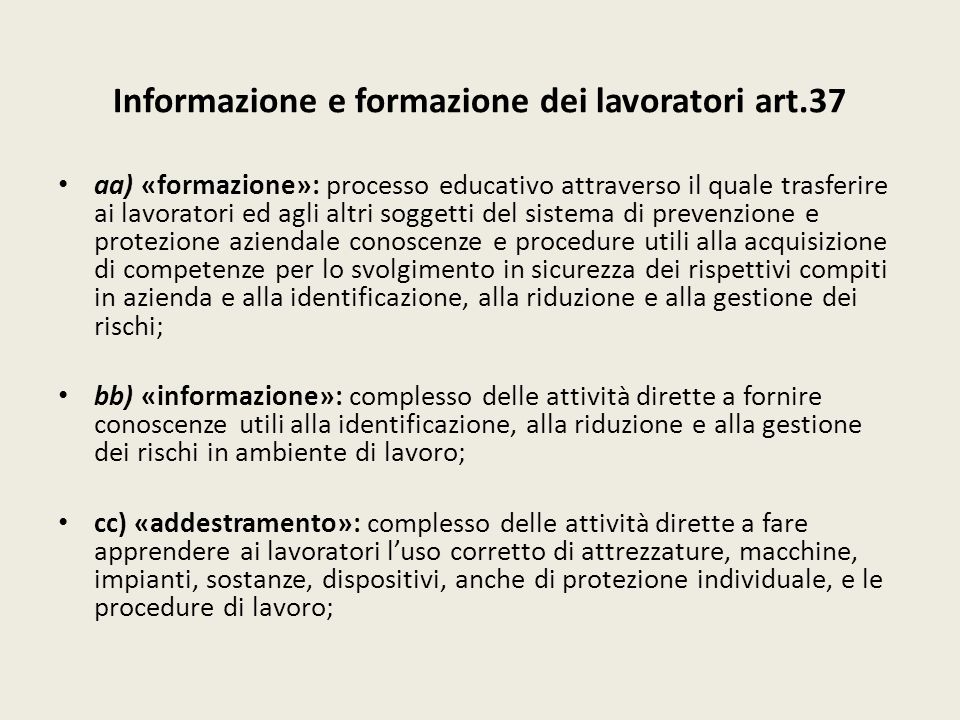 Informazione e formazione dei lavoratori art.37