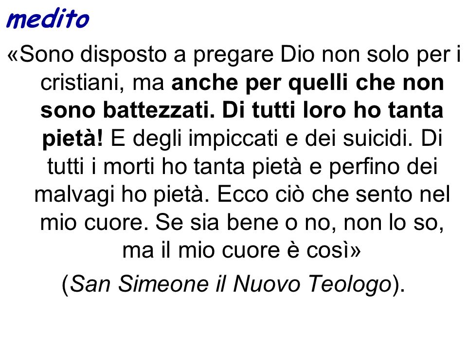 (San Simeone il Nuovo Teologo).