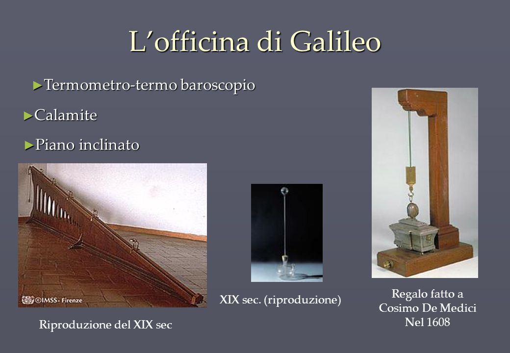 L’officina di Galileo Termometro-termo baroscopio Calamite