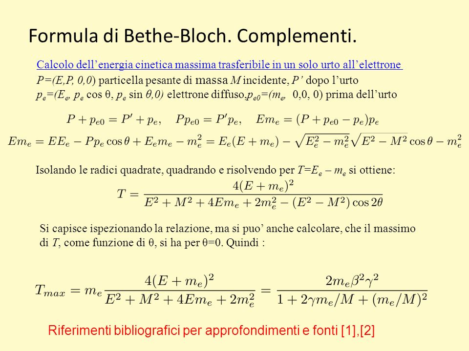 Formula di Bethe-Bloch. Complementi.