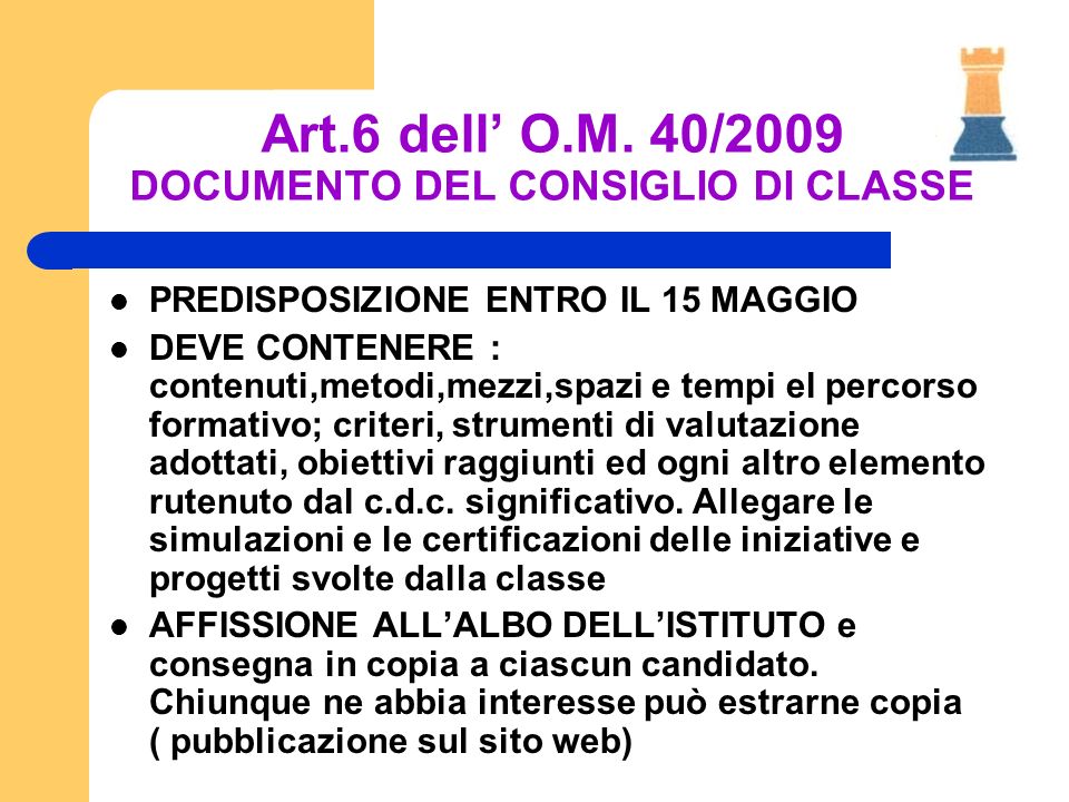Art.6 dell’ O.M. 40/2009 DOCUMENTO DEL CONSIGLIO DI CLASSE