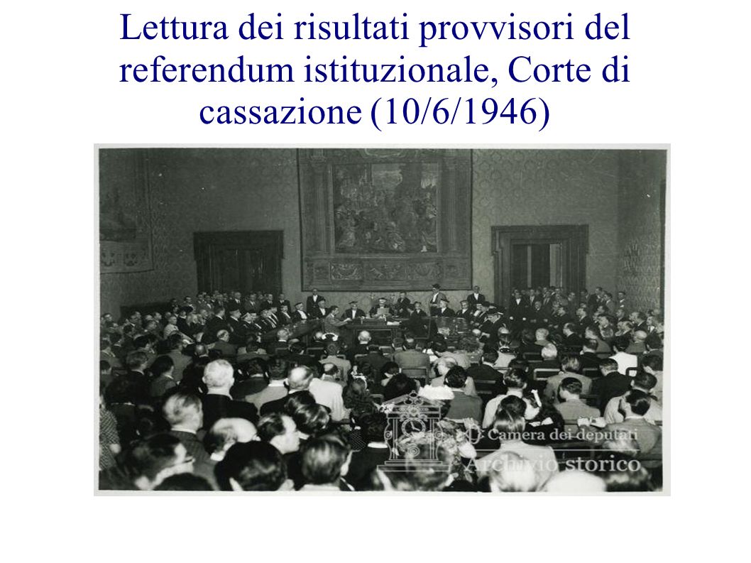 Lettura dei risultati provvisori del referendum istituzionale, Corte di cassazione (10/6/1946)