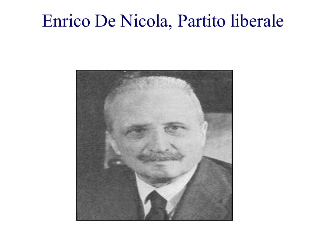 Enrico De Nicola, Partito liberale