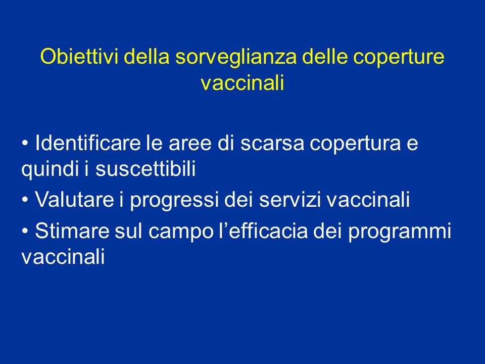 Obiettivi della sorveglianza delle coperture vaccinali