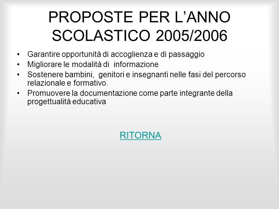 PROPOSTE PER L’ANNO SCOLASTICO 2005/2006