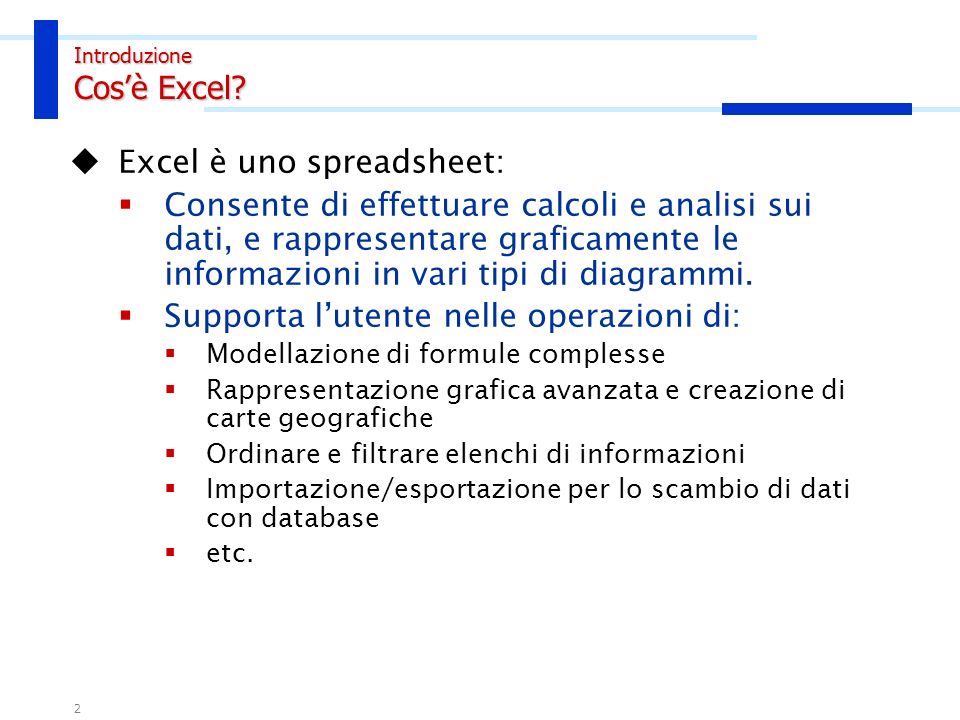 Introduzione Cos’è Excel