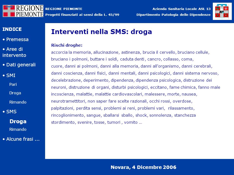 Interventi nella SMS: droga
