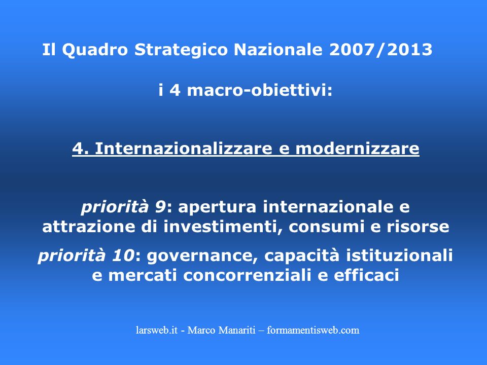 Il Quadro Strategico Nazionale 2007/2013