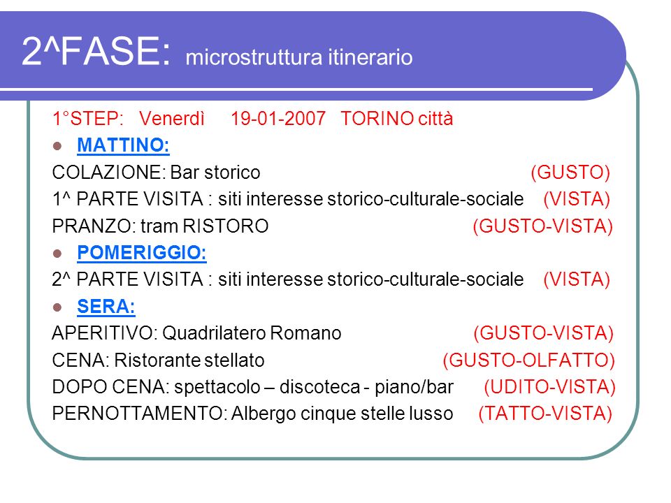 2^FASE: microstruttura itinerario