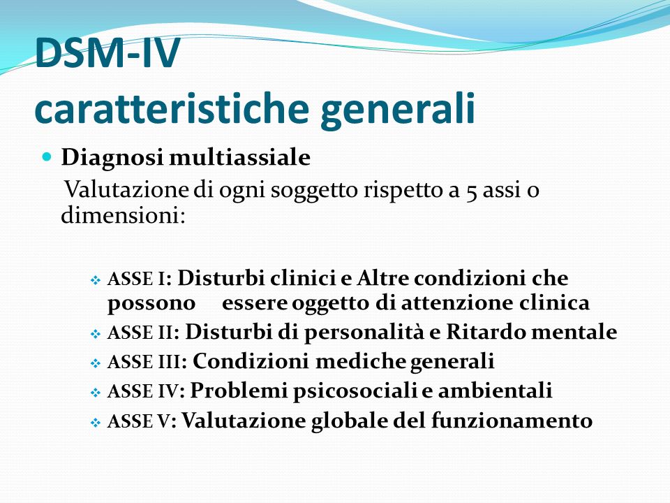 DSM-IV caratteristiche generali