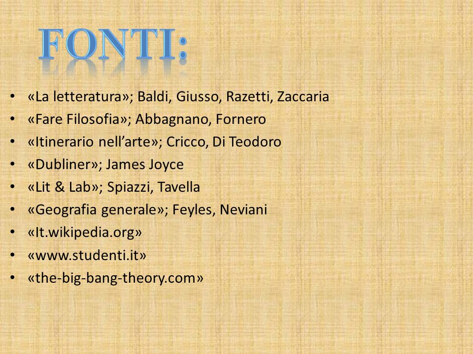 Fonti: «La letteratura»; Baldi, Giusso, Razetti, Zaccaria