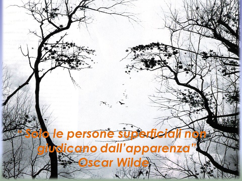 giudicano dall’apparenza Oscar Wilde