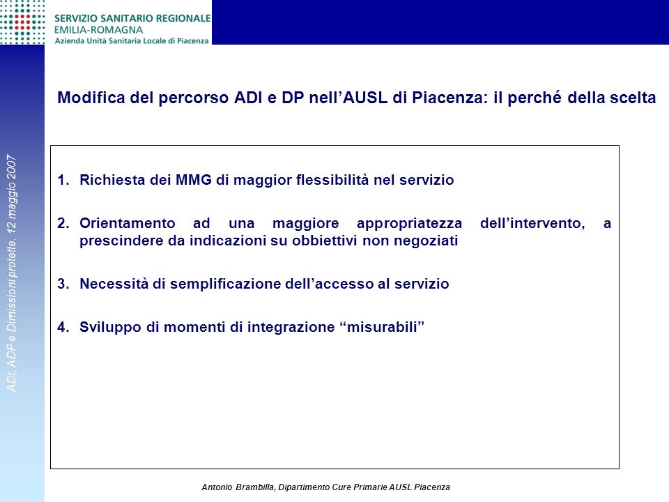 Modifica del percorso ADI e DP nell’AUSL di Piacenza: il perché della scelta
