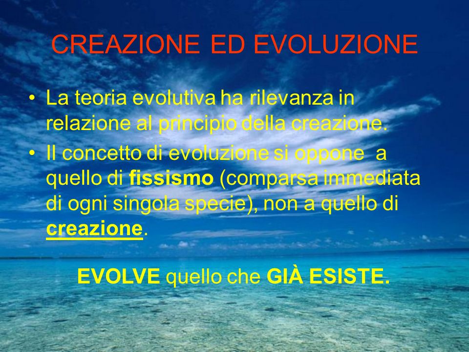 CREAZIONE ED EVOLUZIONE