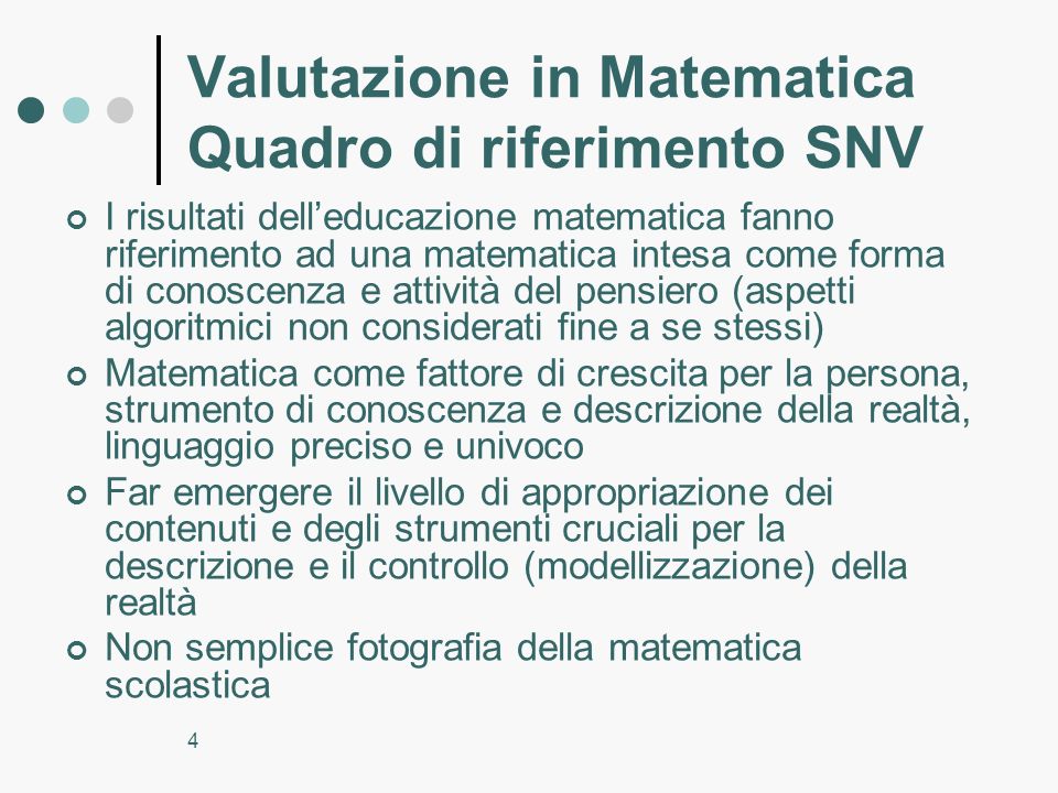 Valutazione in Matematica Quadro di riferimento SNV