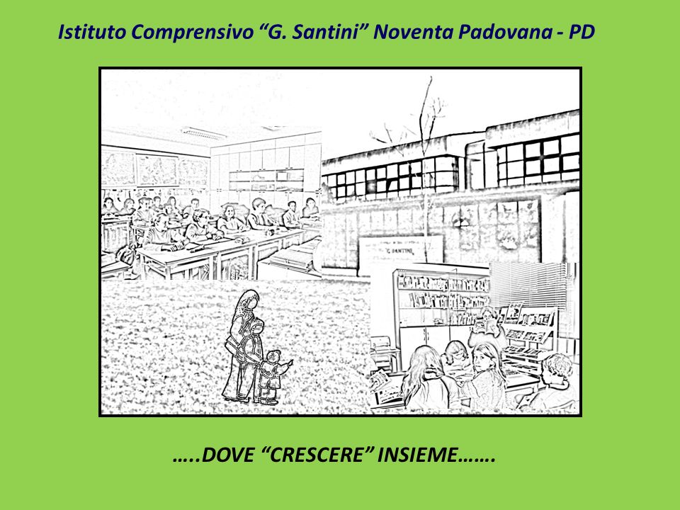 Istituto Comprensivo G. Santini Noventa Padovana - PD