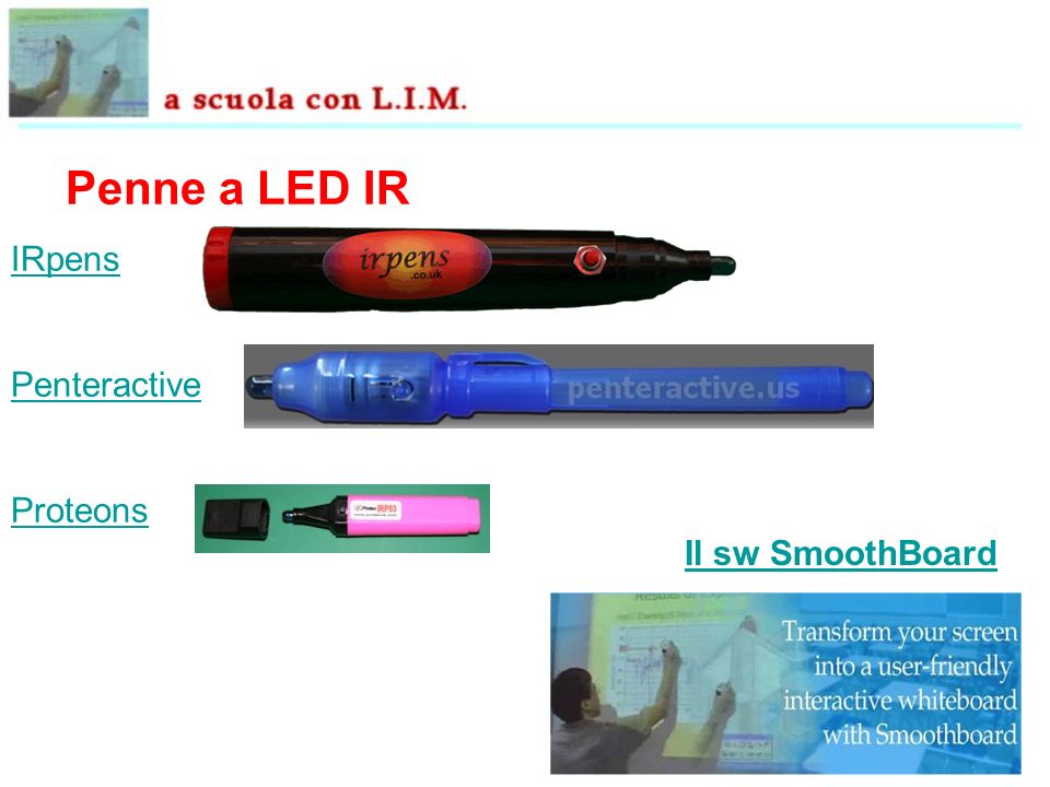 Penne a LED IR IRpens Penteractive Proteons Il sw SmoothBoard