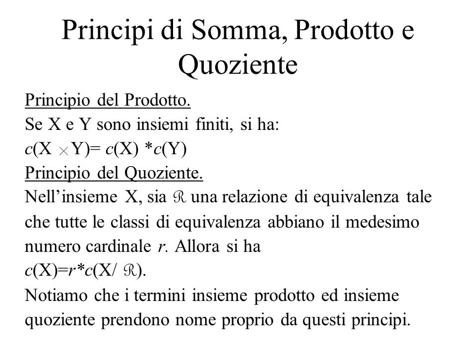 Principi di Somma, Prodotto e Quoziente