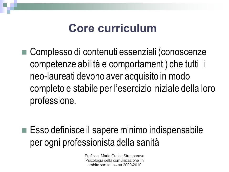 Core curriculum