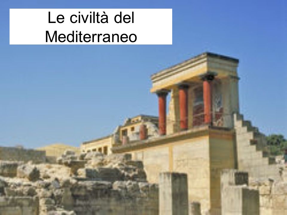 Le civiltà del Mediterraneo