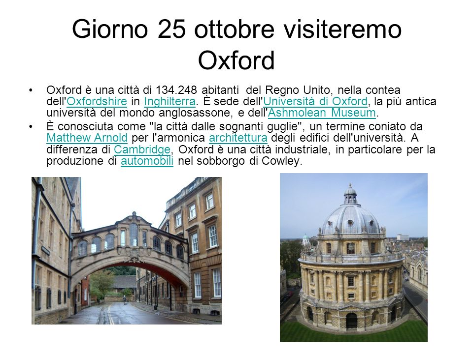 Giorno 25 ottobre visiteremo Oxford