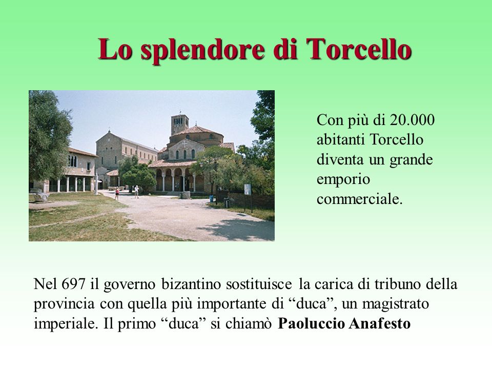 Lo splendore di Torcello