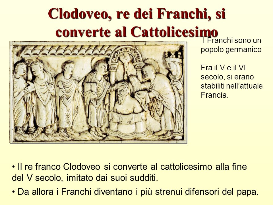 Clodoveo, re dei Franchi, si converte al Cattolicesimo