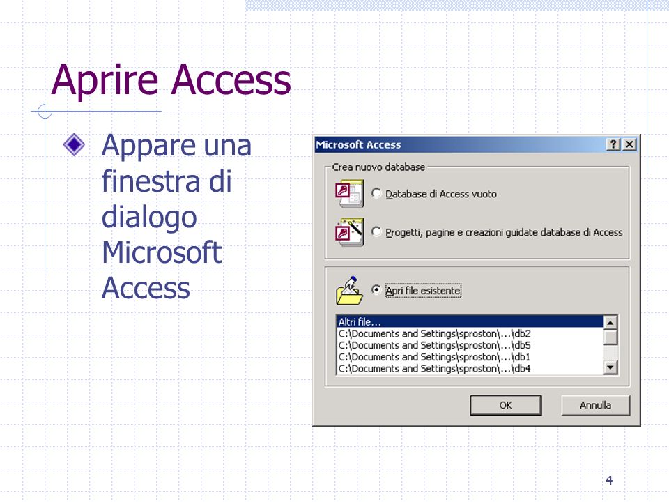 Aprire Access Appare una finestra di dialogo Microsoft Access