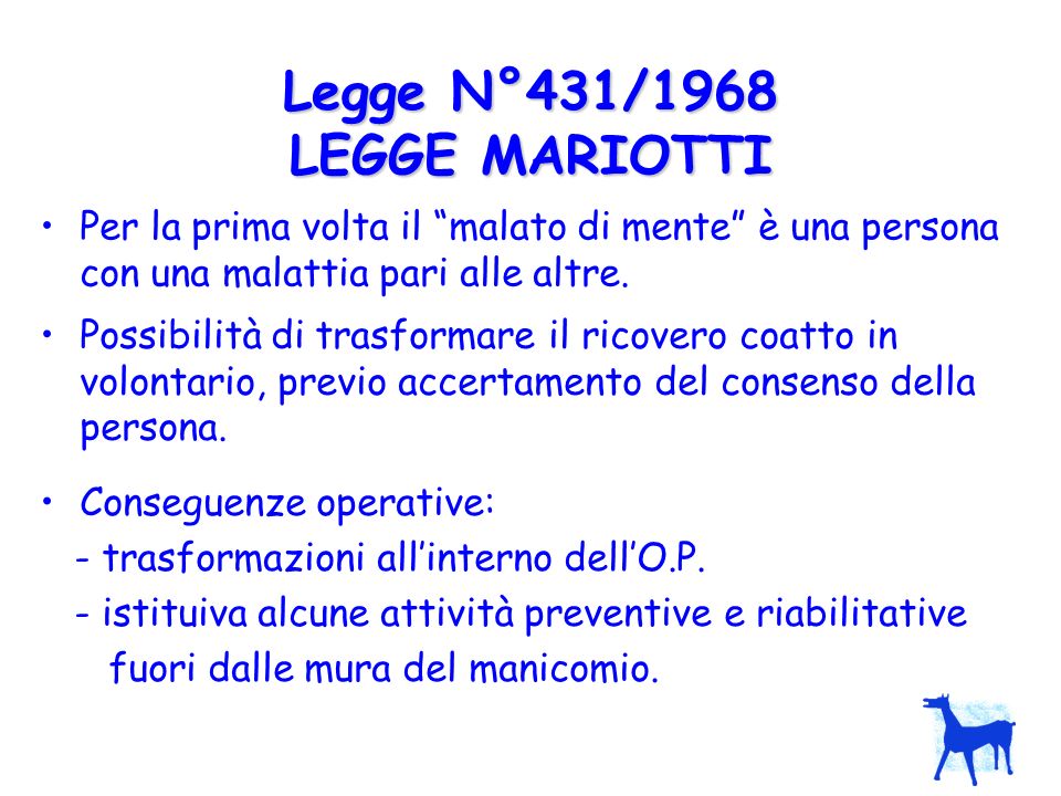 Legge N°431/1968 LEGGE MARIOTTI