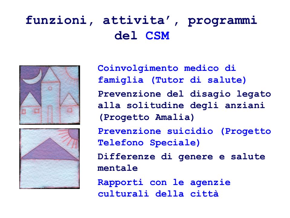 funzioni, attivita’, programmi del CSM
