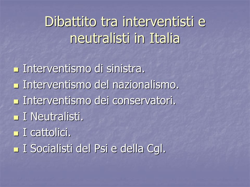 Dibattito tra interventisti e neutralisti in Italia