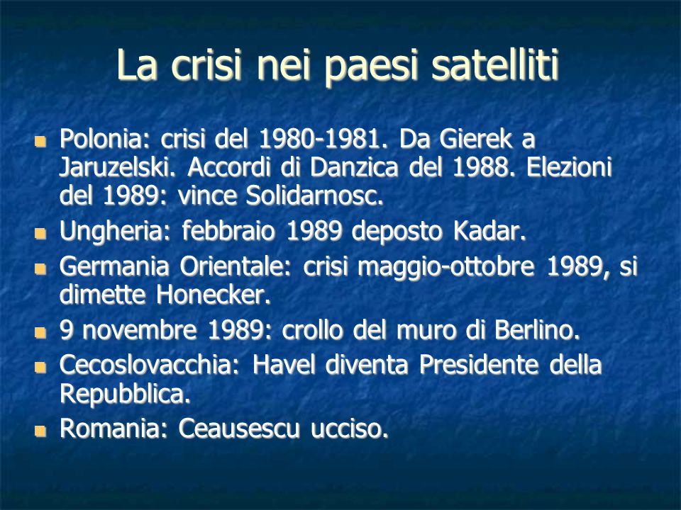 La crisi nei paesi satelliti