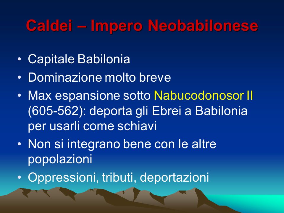 Caldei – Impero Neobabilonese