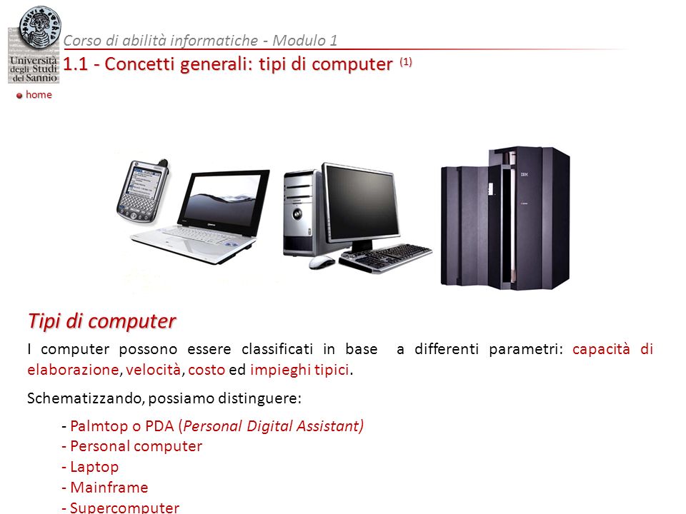 1.1 - Concetti generali: tipi di computer (1)
