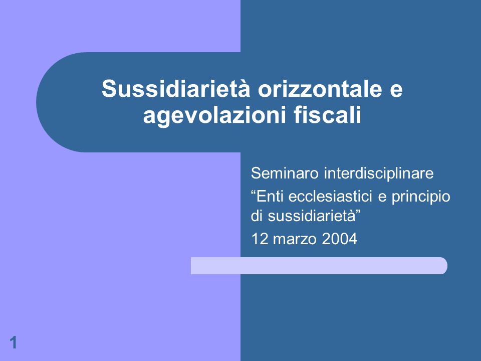 Sussidiarietà orizzontale e agevolazioni fiscali