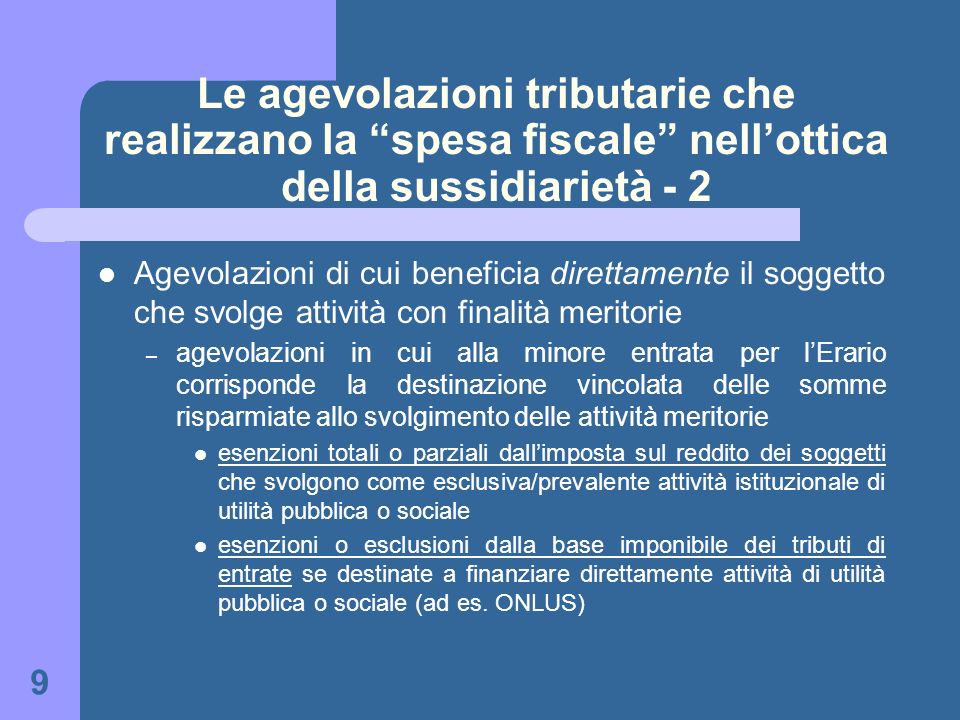 Le agevolazioni tributarie che realizzano la spesa fiscale nell’ottica della sussidiarietà - 2