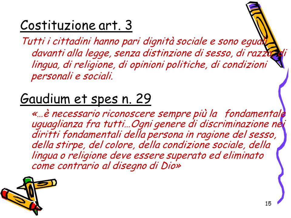 Costituzione art. 3 Gaudium et spes n. 29
